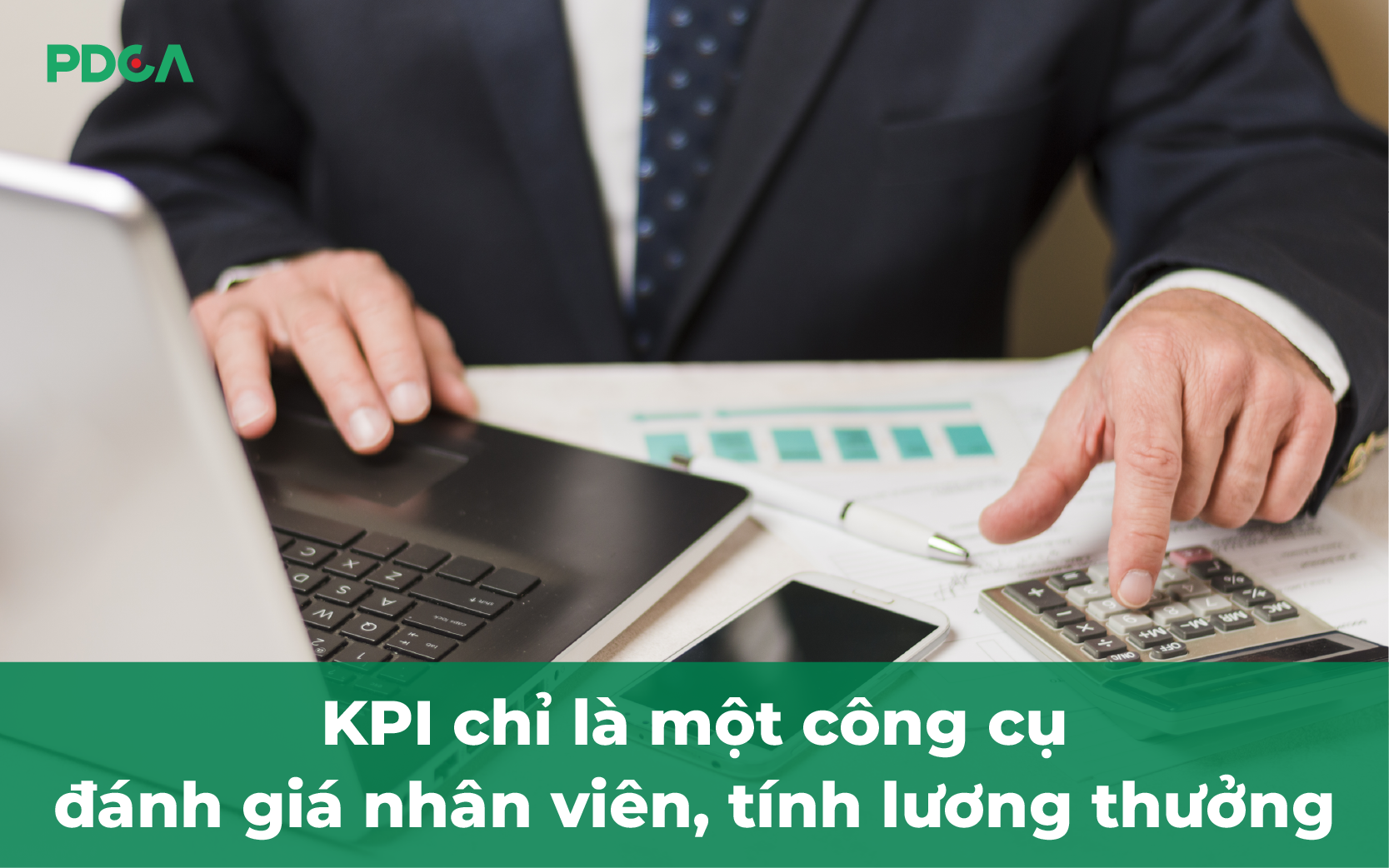 Những nhầm lẫn "chết công ty" trong khi xây dựng KPI cho doanh nghiệp