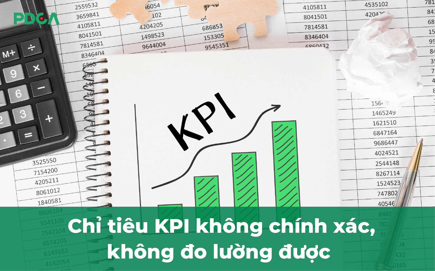 Chỉ tiêu KPI không chính xác, không đo lường được