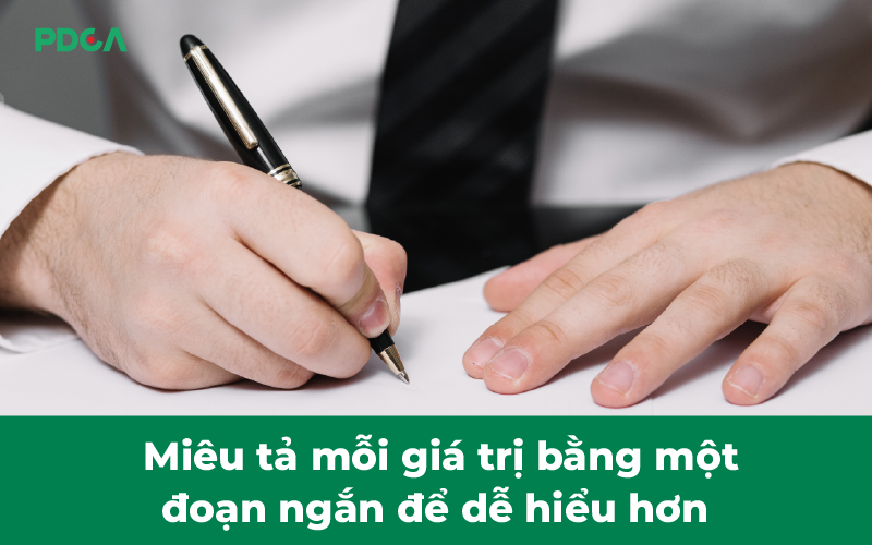 Miêu tả mỗi giá trị bằng một đoạn ngắn để dễ hiểu hơn