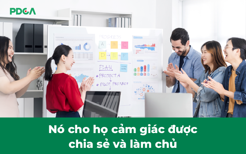 Nó cho họ cảm giác được chia sẻ và làm chủ